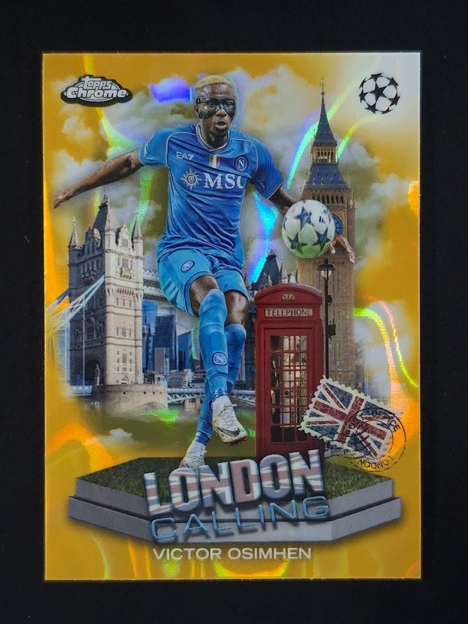 2023-24 Topps Chrome UEFA Victor Osimhen Gold Lava London Calling Napoli #LC-10